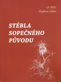 Vladimír Stibor - Stébla sopečného původu